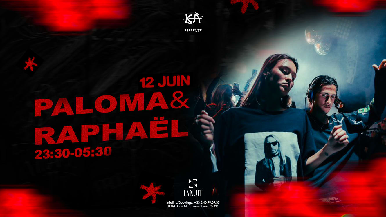 Kea Invite Paloma & Raphael Le Friant - Club La Nuit