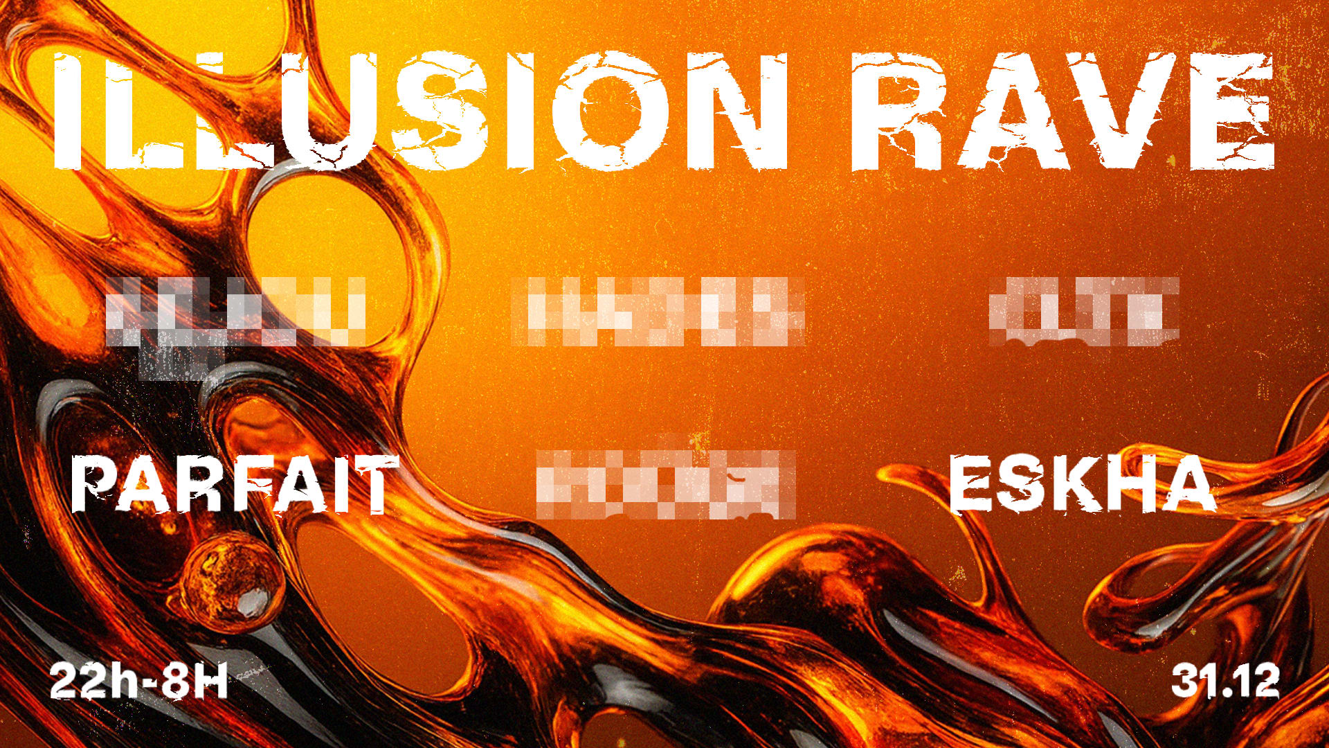 Illusion Rave: New  Year Xxl