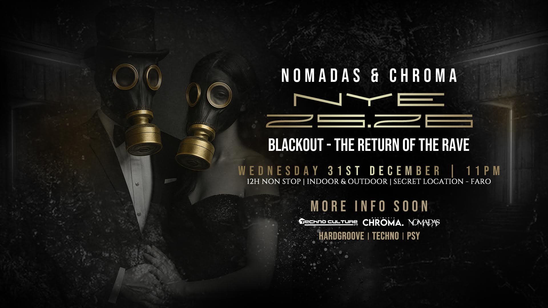 Nomadas & Chroma Nye 2025