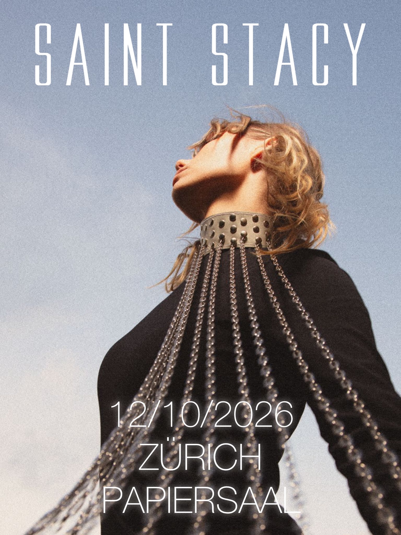 Saint Stacy - Papiersaal Zürich