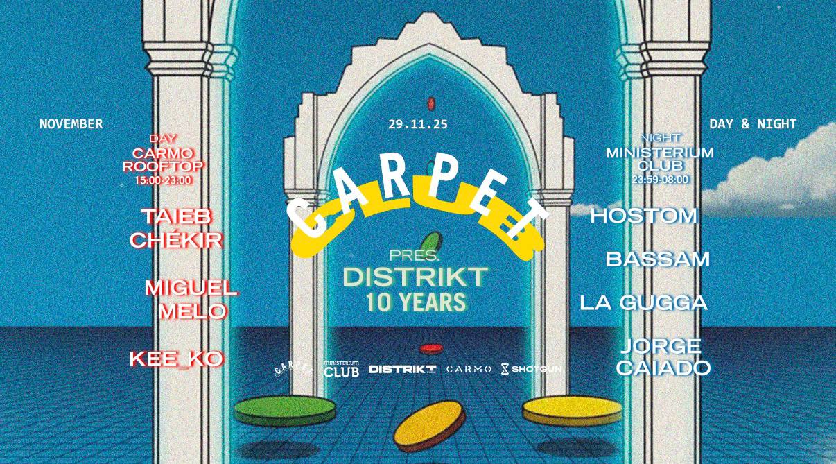 Carpet Club Pres. Distrikt 10 Years (Free Day Party)
