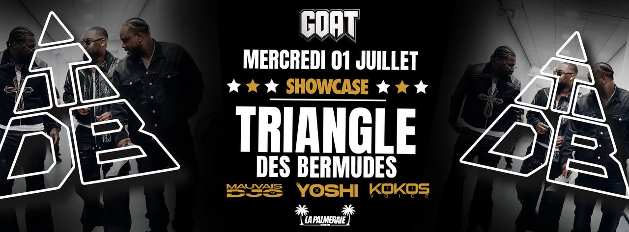 Triangle Des Bermudes I Goat I Palmeraie