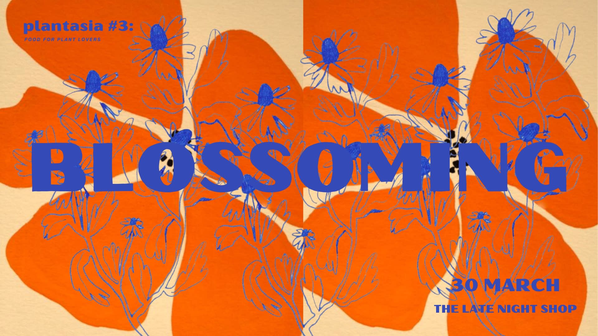 Plantasia #3: Blossoming