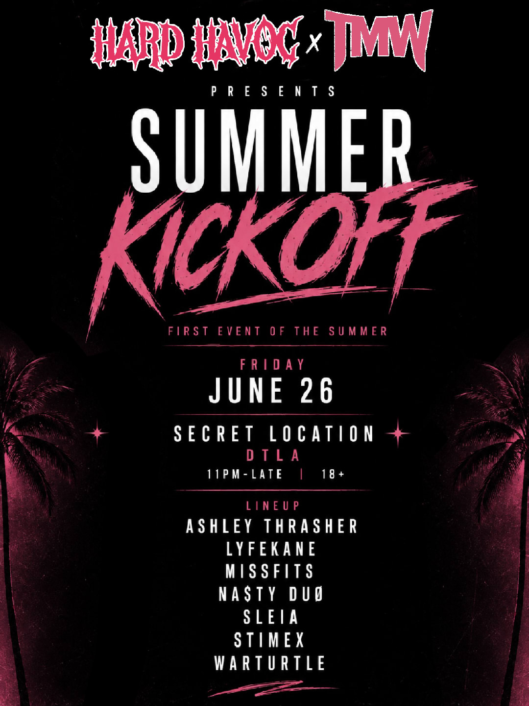 Summer Kickoff Presented By: Hard Havoc X Tmw