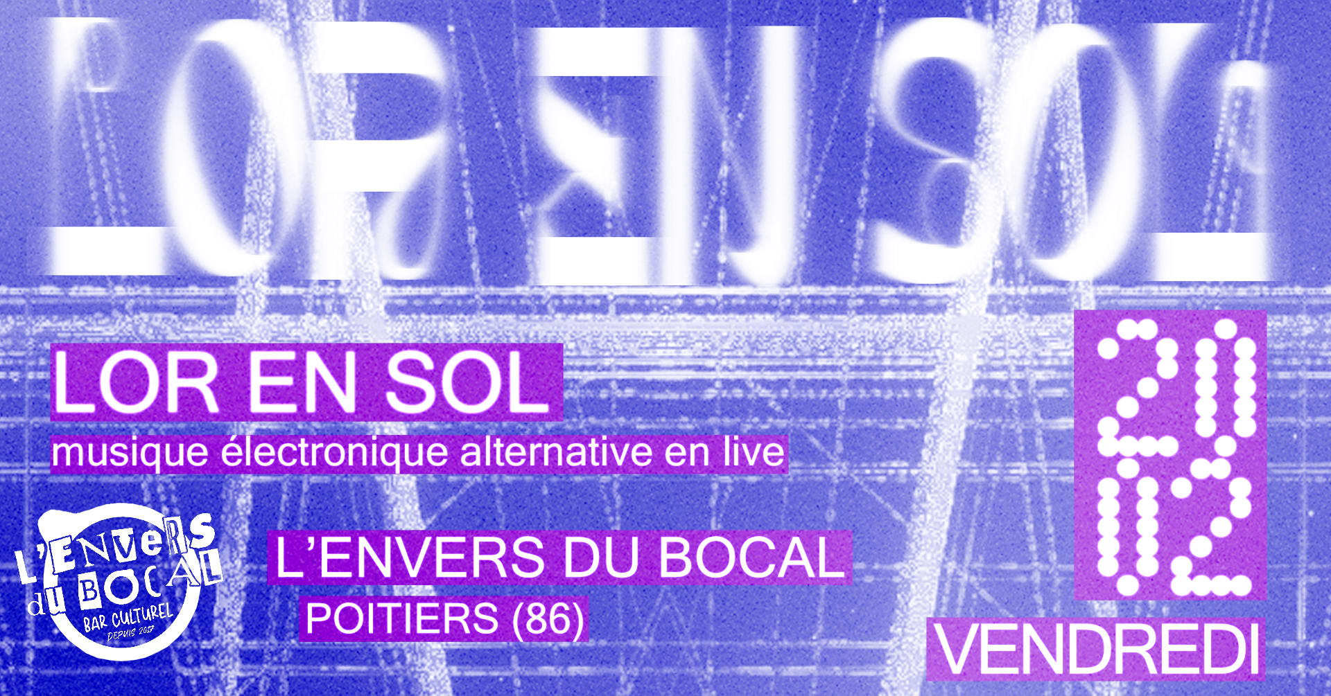 Lor En Sol - Concert De Musique Électronique Alternative