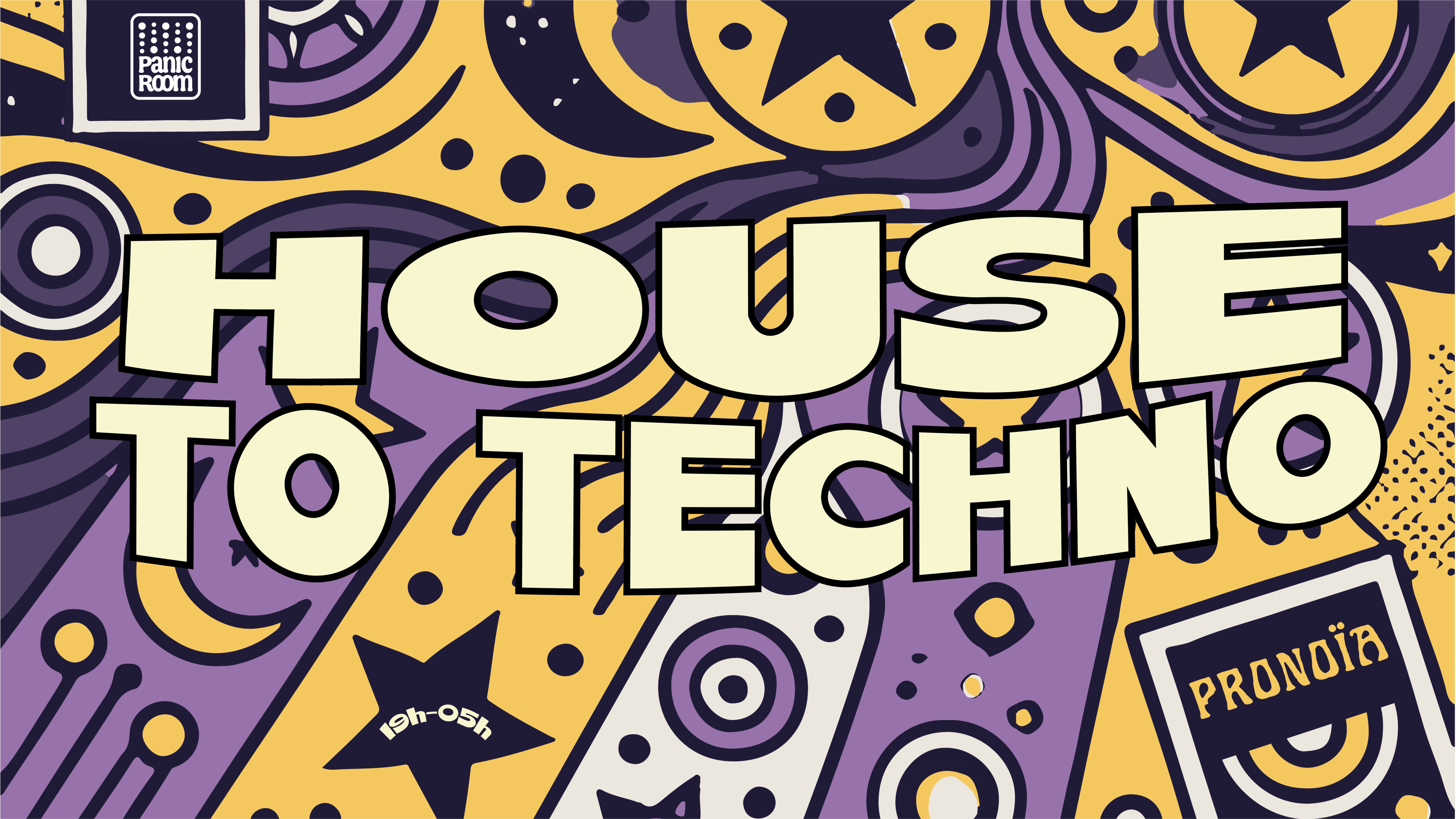 Pronoïa Présente : House To Techno