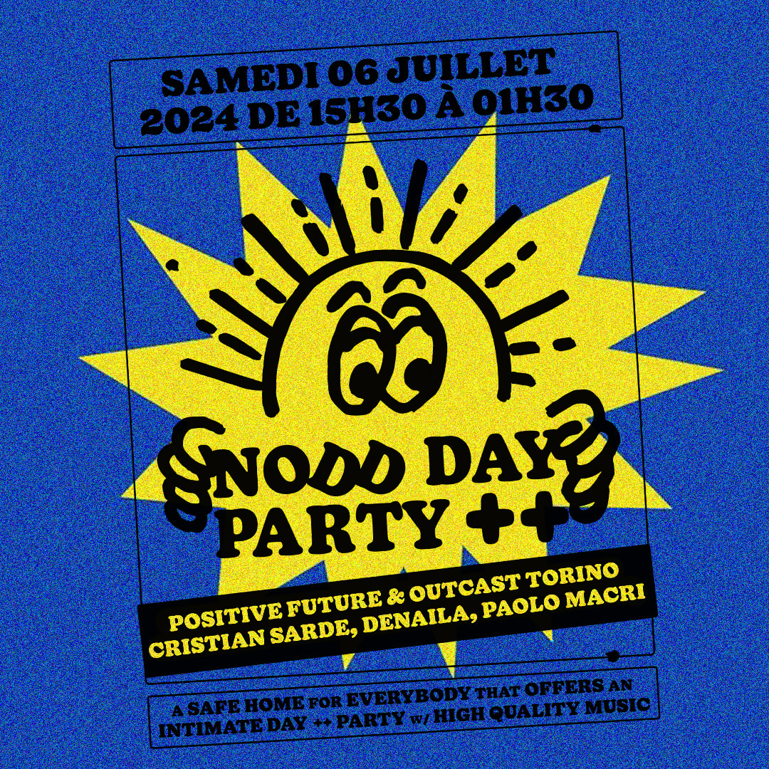 Nodd Day Party: Positive Future Invite Outcast Torino