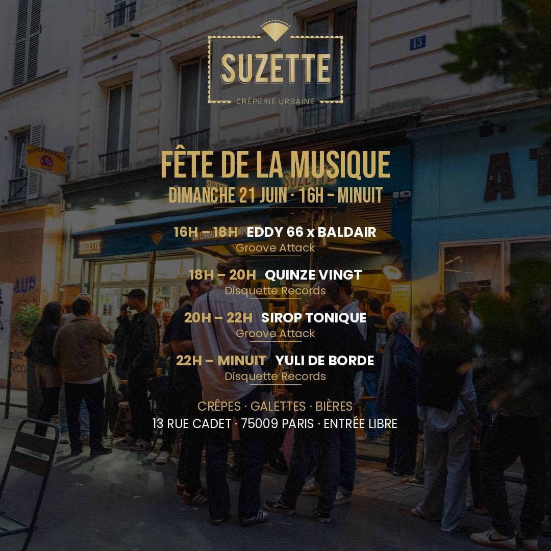 Fête De La Musique X Suzette Crêperie Urbaine