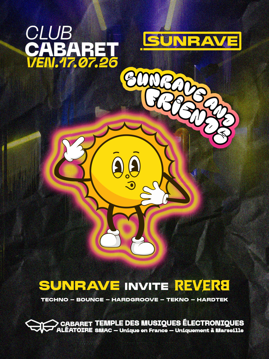 17/07 | Club Cabaret : Sunrave Invite Reverb