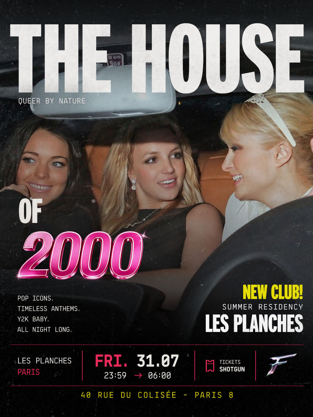 The House Of 2000 — Opening Les Planches