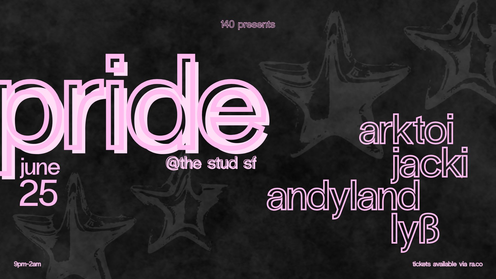 140 Pride @ The Stud Sf