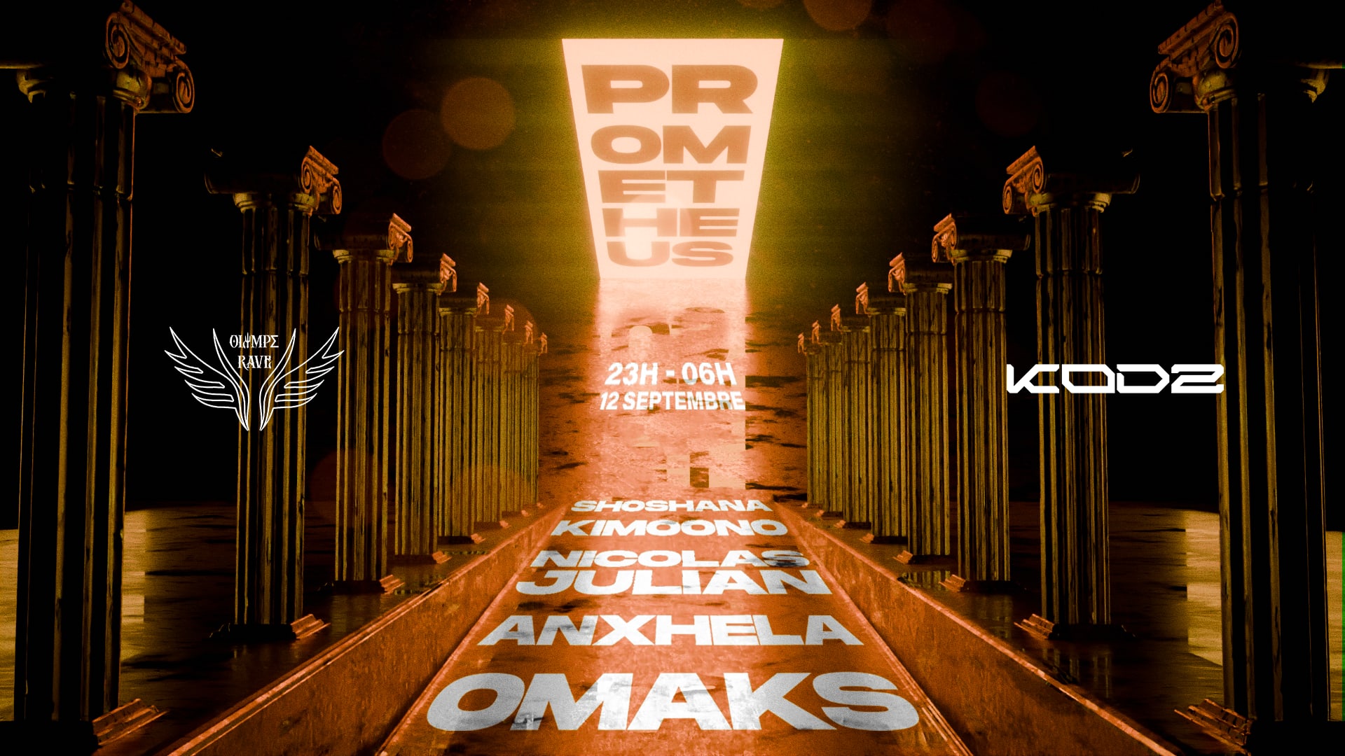 Olympe Rave X Kodz : Omaks - Anxhela - Nicolas Julian & More