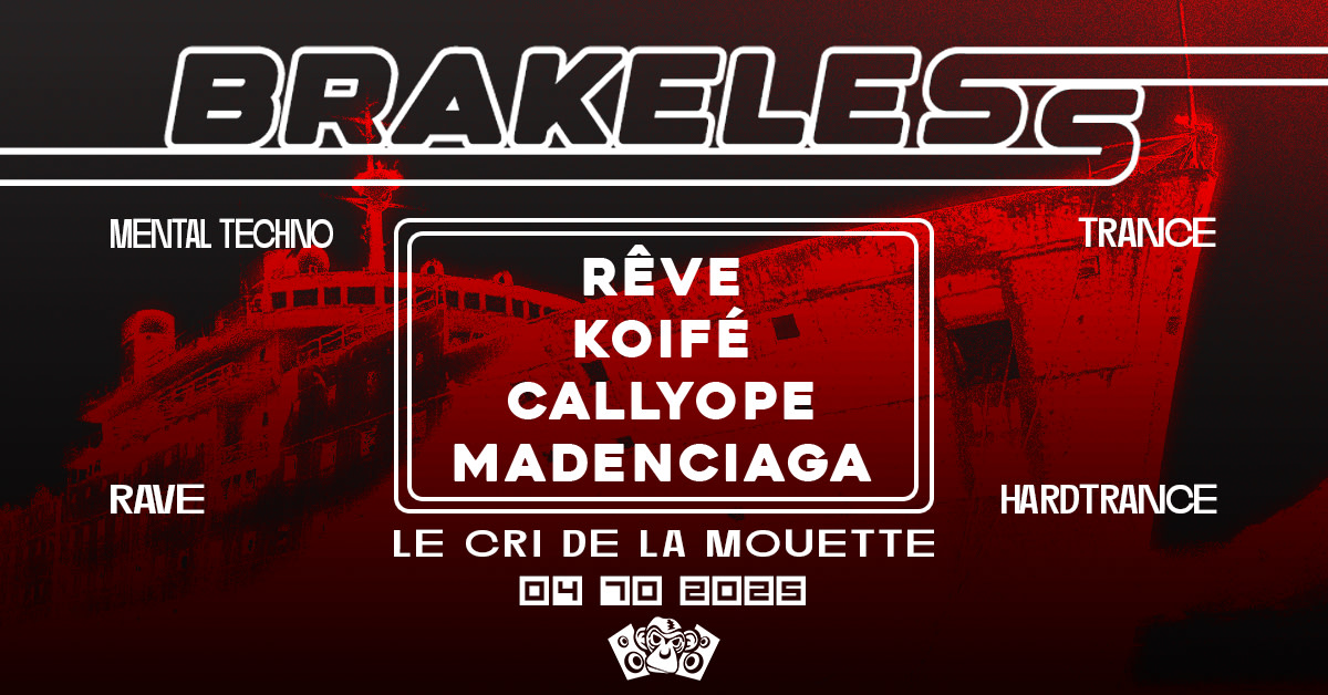 Sagouins Crew : Brakeless#1 - Techno To Rave