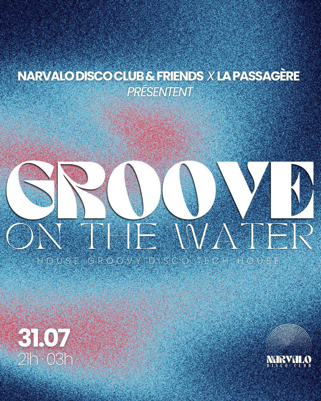 Narvalo Disco Club  : Groove On The Water