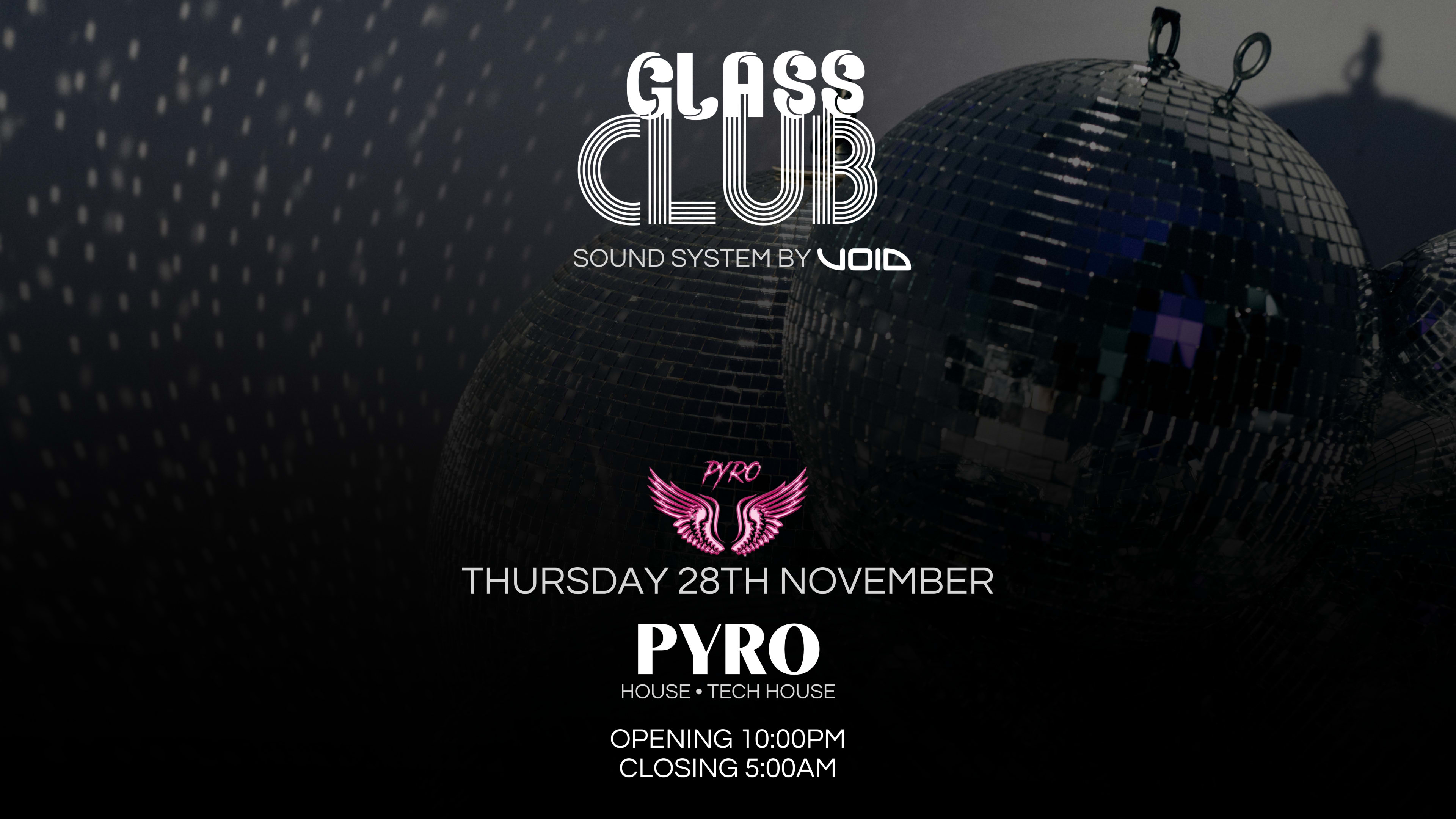 Thursday 28th November • Pyro