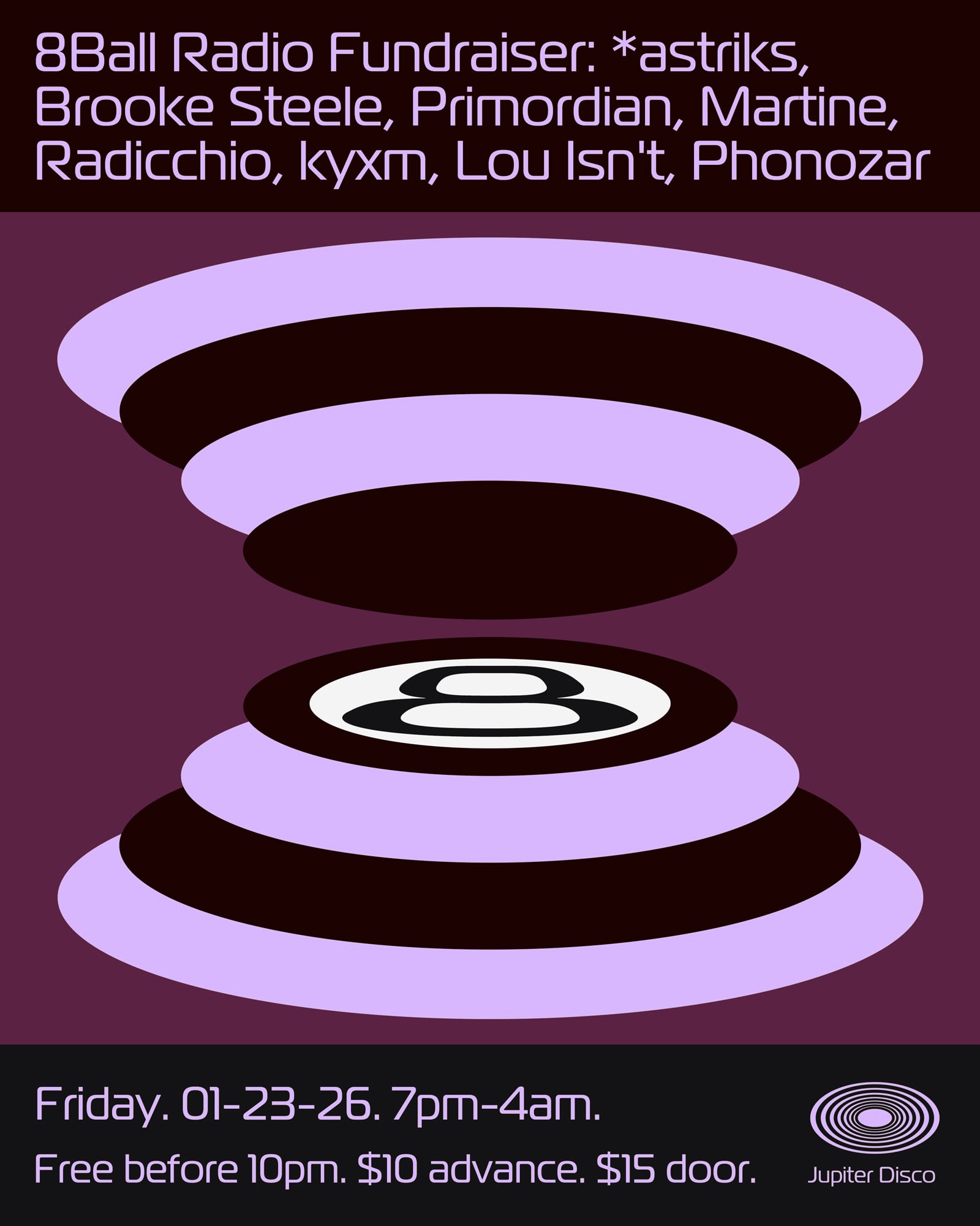 8ball Radio: *Astriks, Brooke Steele, Primordian, Martine, Radicchio, Kyxm, Lou Isn't, Phonozar