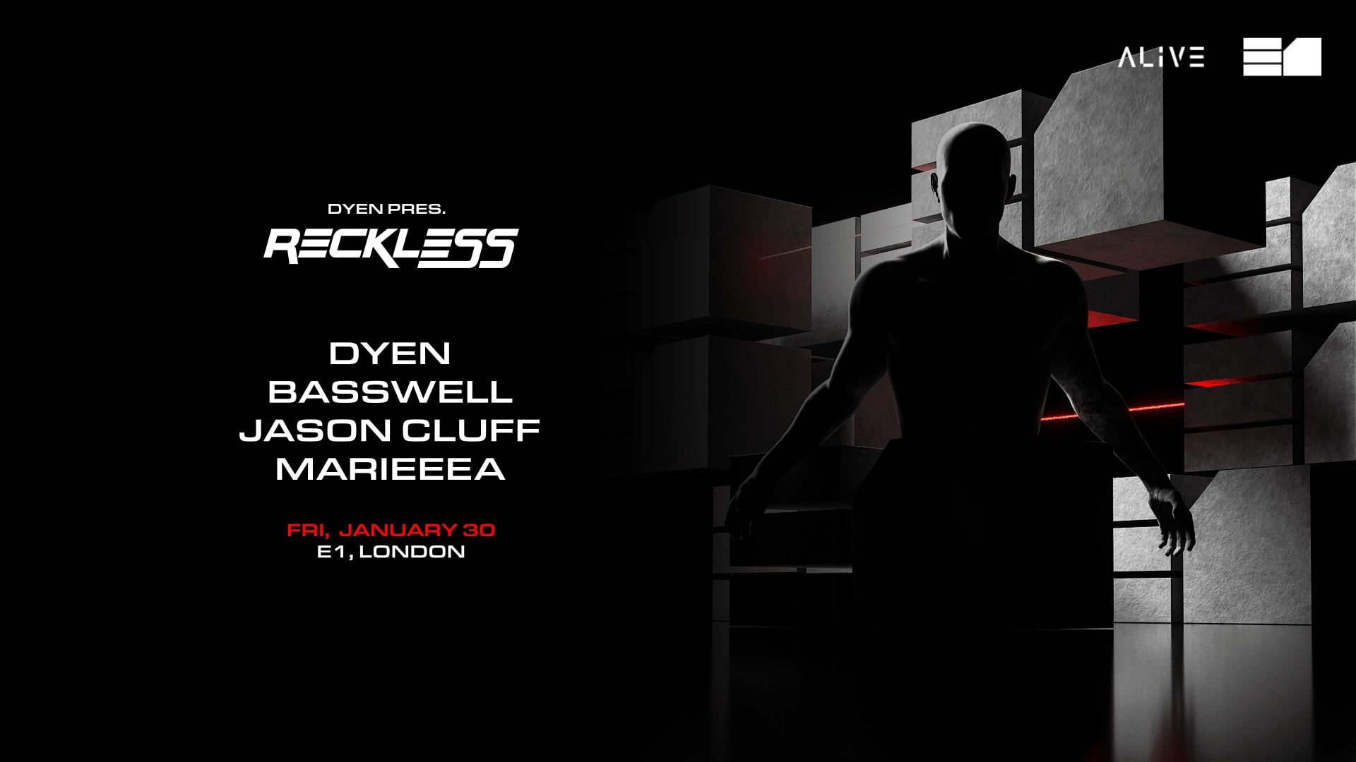 Alive: Dyen Presents: Reckless