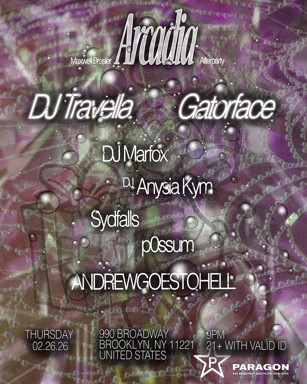 Arcadia Afterparty: Dj Travella, Dj Marfox, Gatorface, Anysia Kym, Sydfalls, Possum