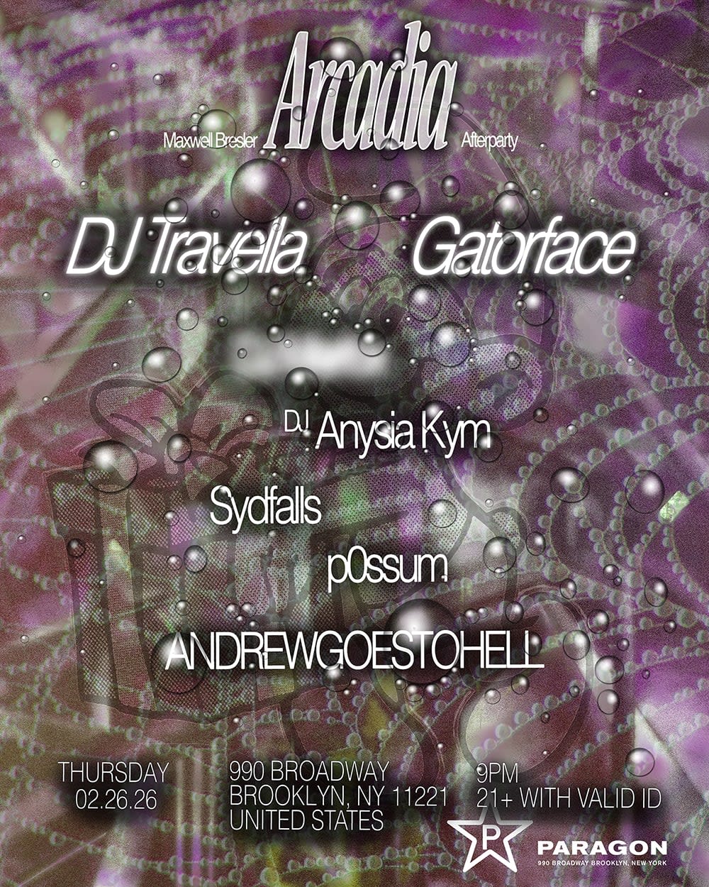 Arcadia Afterparty: Dj Travella, Special Guest, Gatorface, Anysia Kym, Sydfalls, Possum