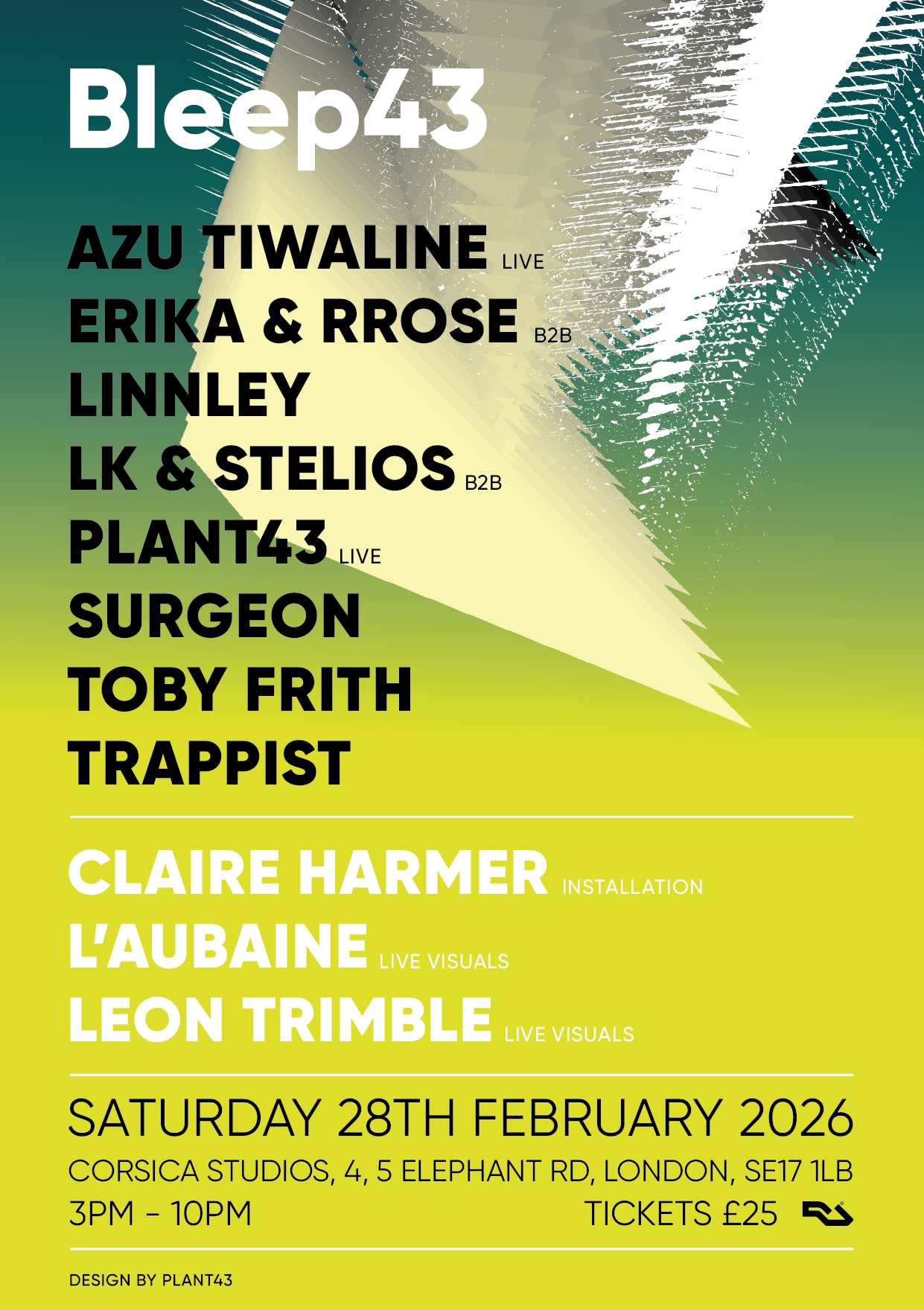 Bleep43 With Surgeon, Azu Tiwaline, Rrose B2b Erika **Sold Out**