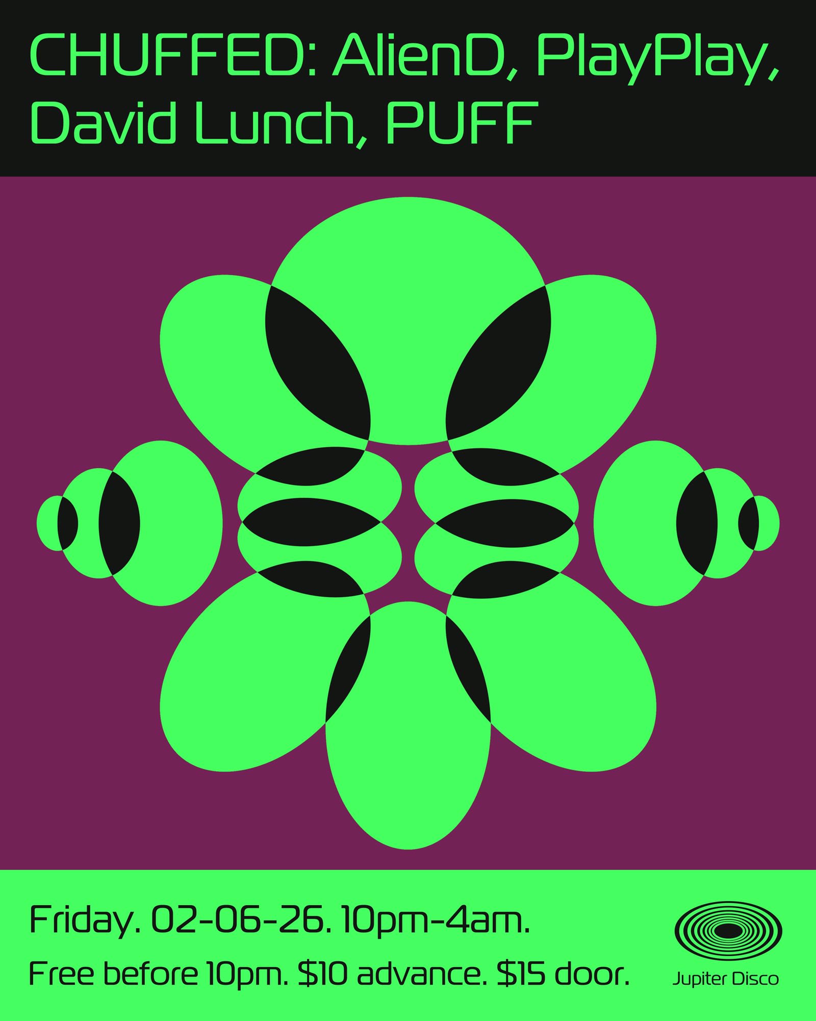 Chuffed: Aliend, Playplay, David Lunch, Puff