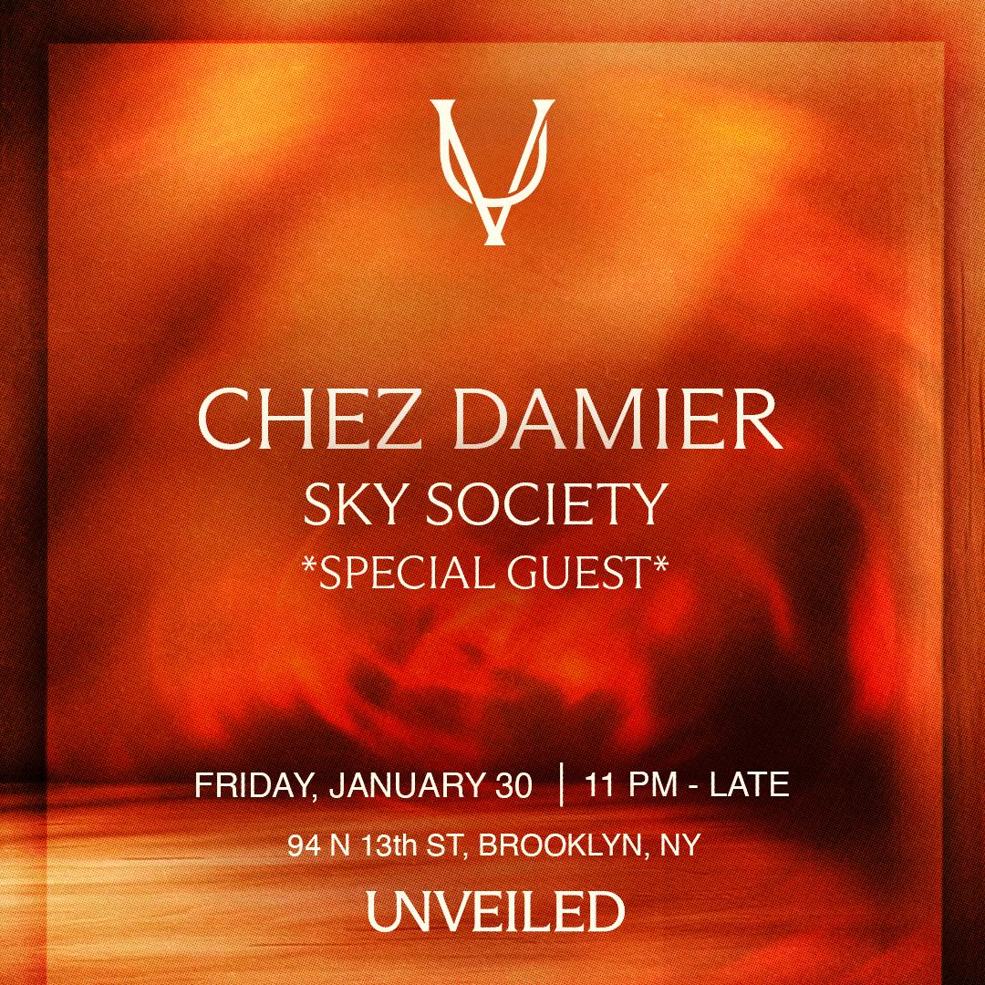 Chez Damier X Sky Society + Dj Spinna! (Rsvp 4 Entry)