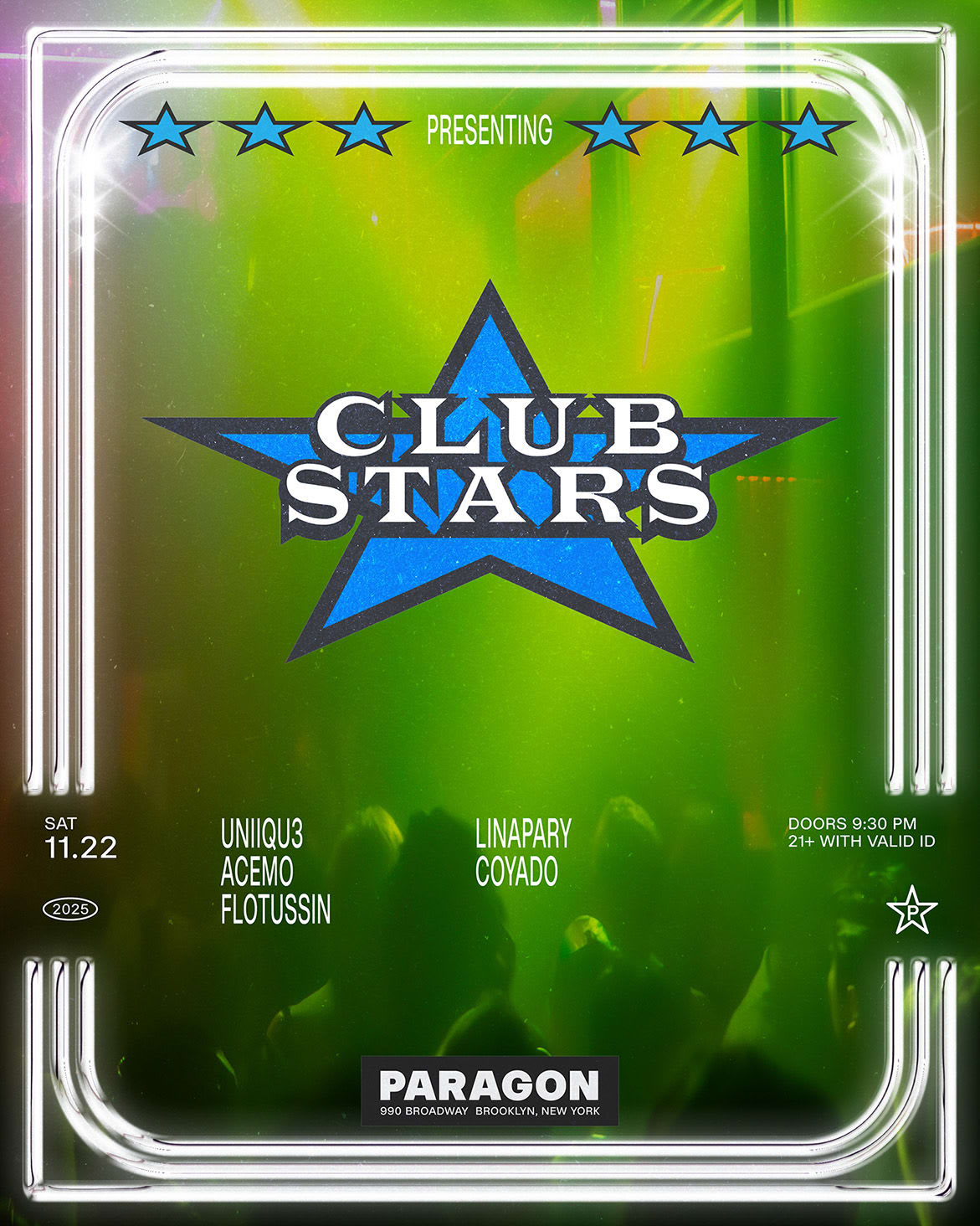 Club Stars: Uniiqu3, Acemo, Flotussin + Linapary, Coyado