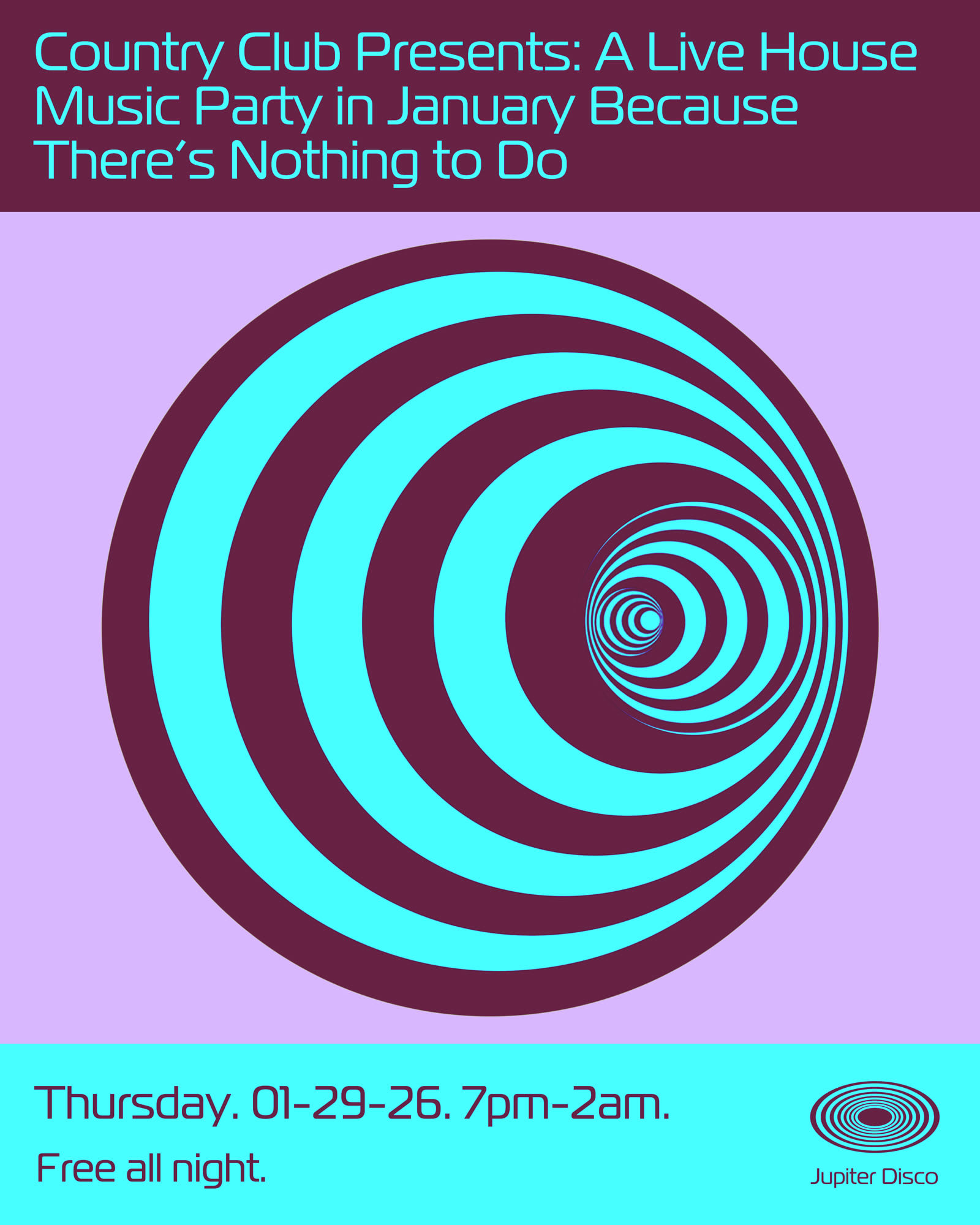 Country Club Presents: A Live House Music Party In January Because There's Nothing To Do