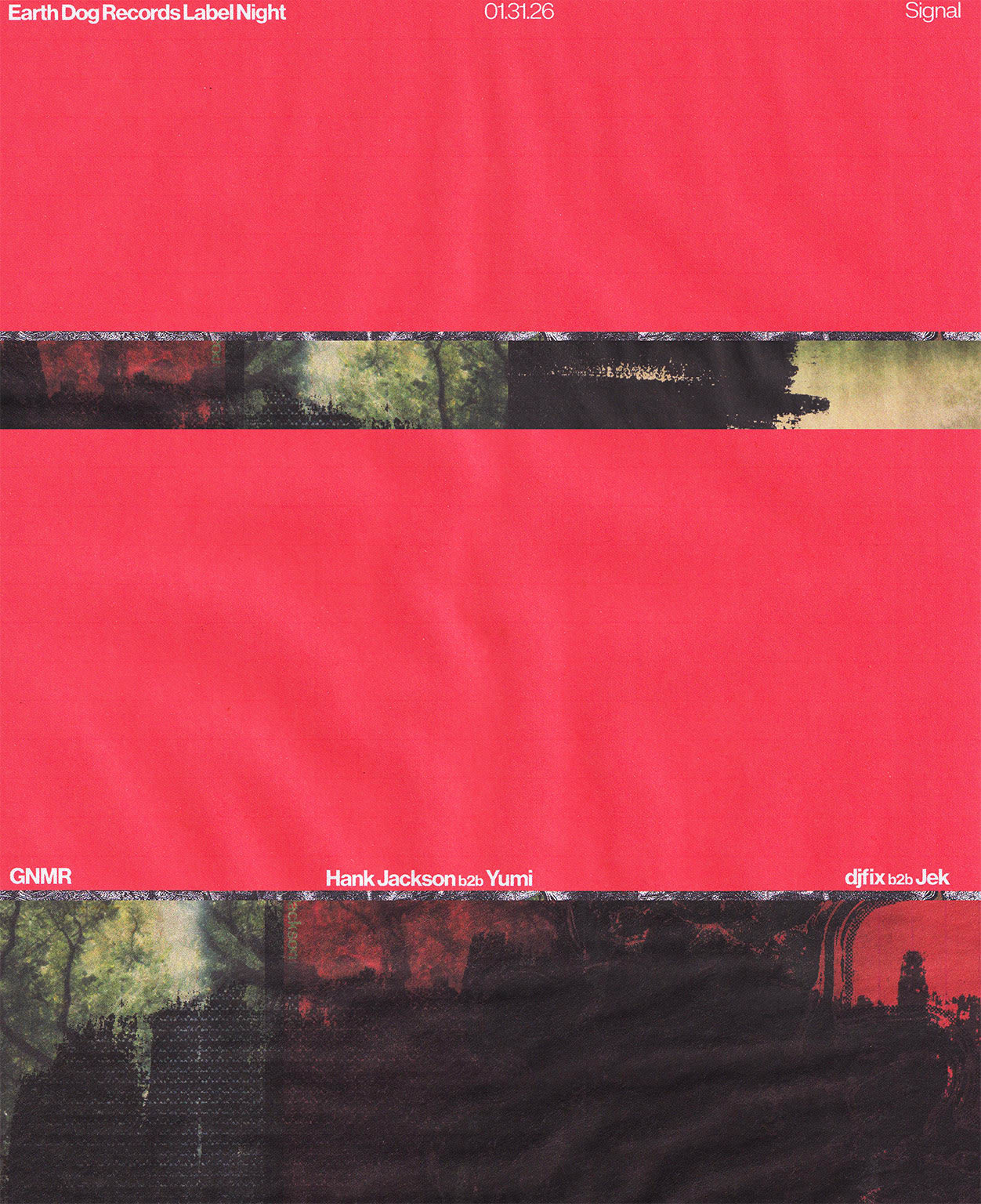 Earth Dog Label Night: Gnmr, Hank Jackson B2b Yumi, Djfix B2b Jek