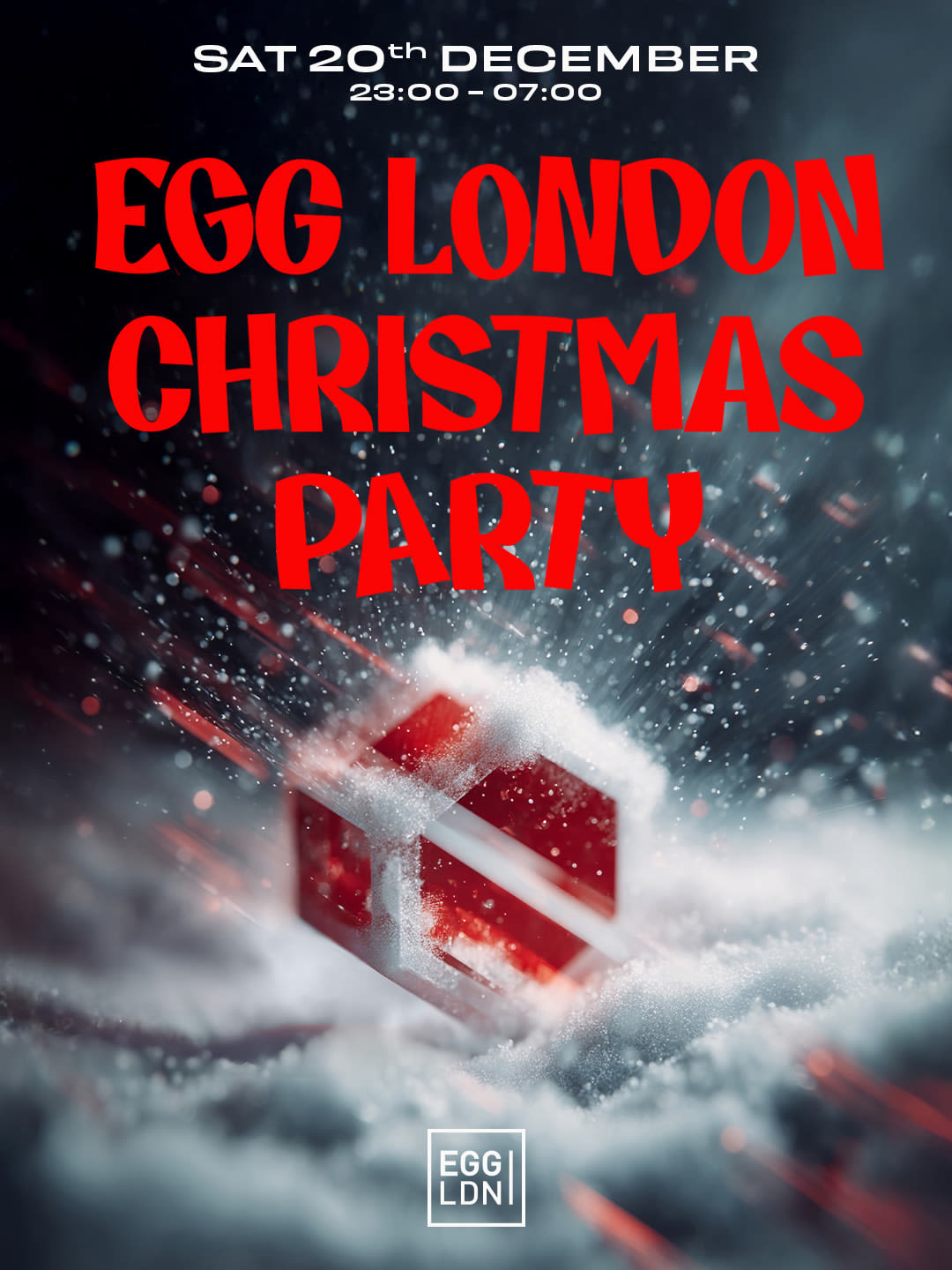 Egg Ldn Pres: Egg Christmas Party - Claim Festive Offer