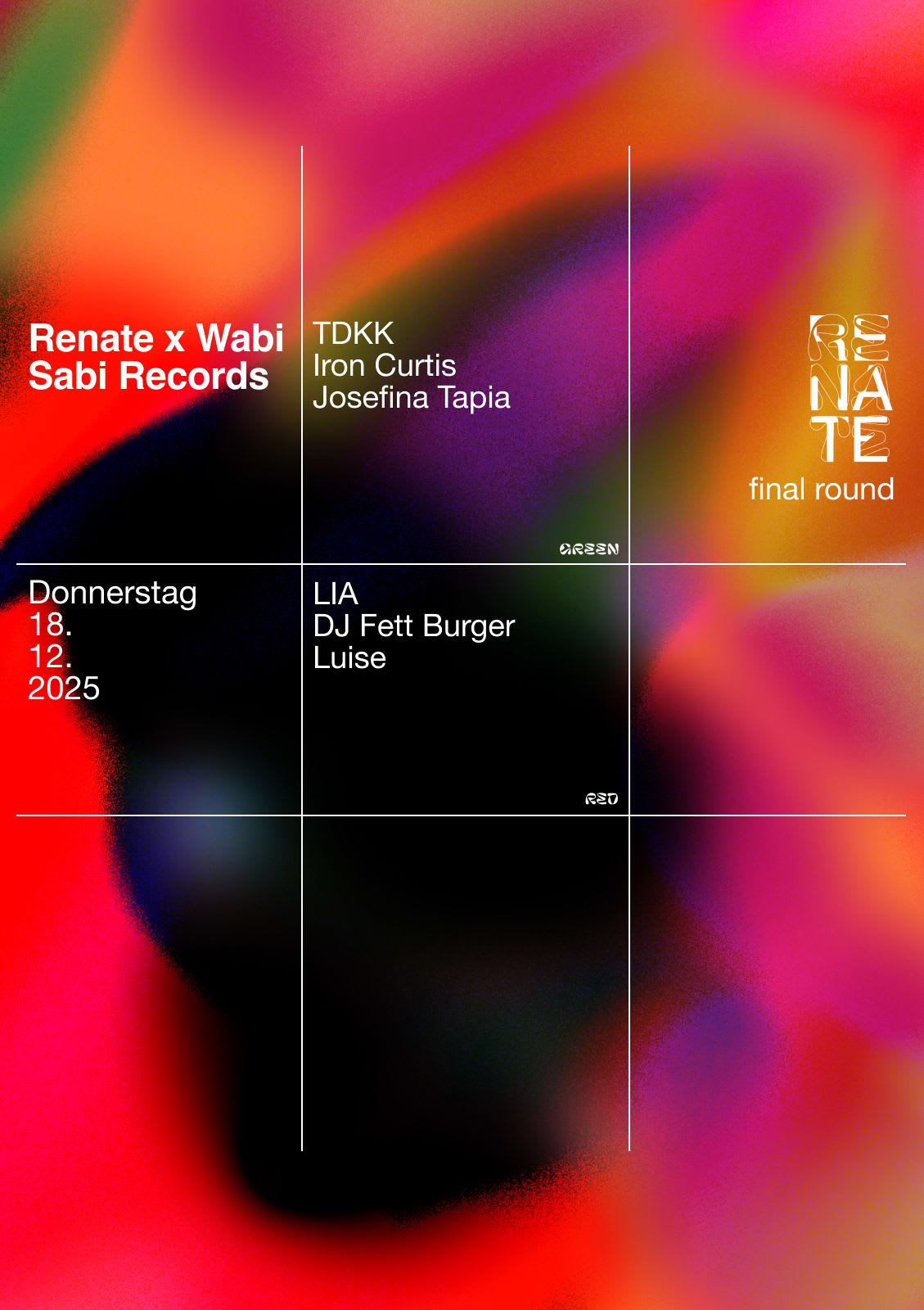 Final Round W Wabi Sabi Records: Lia, Dj Fett Burger, Luise, Iron Curtis, Josefina Tapia, Tdkk