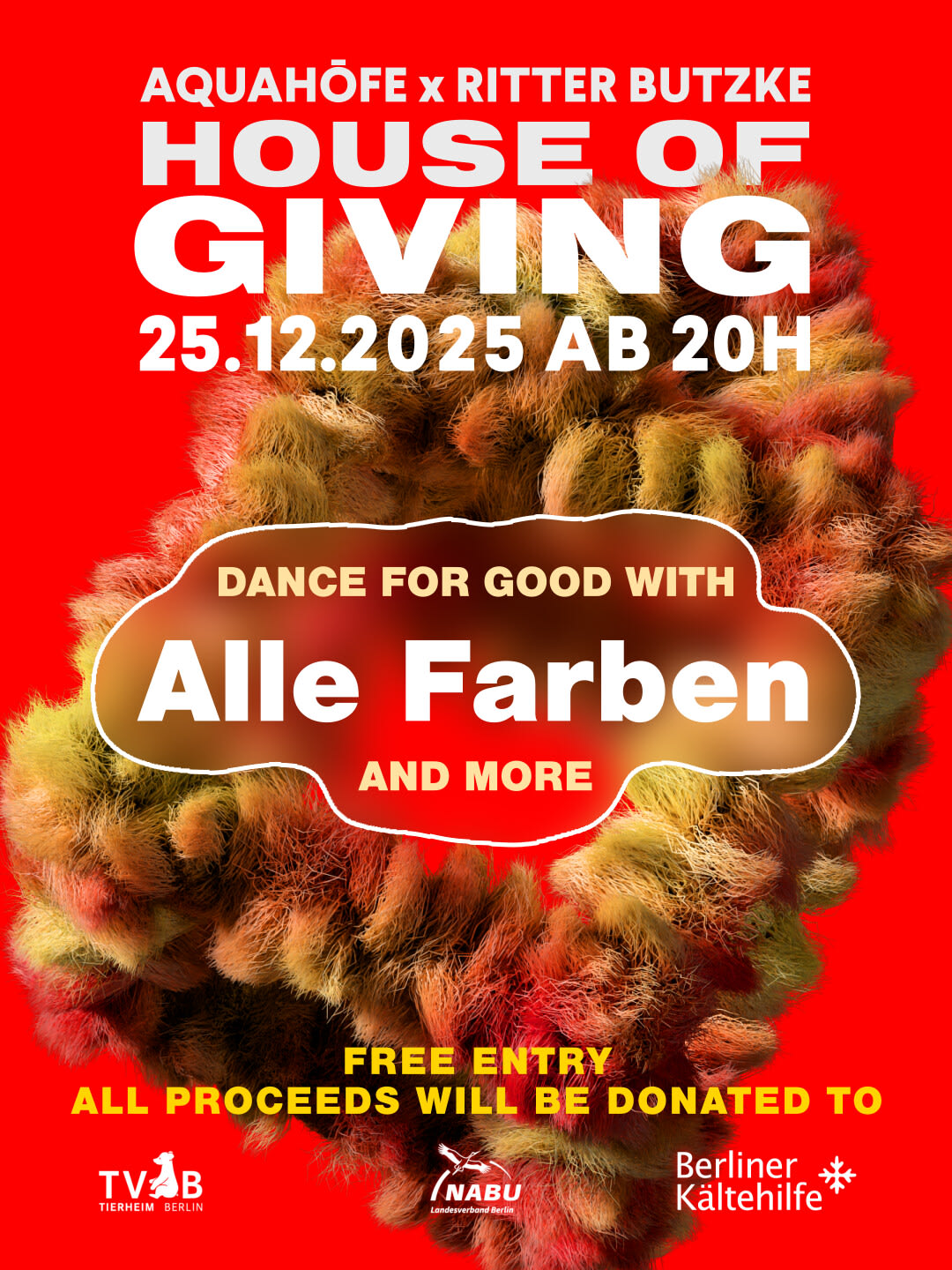  Free Entry House Of Giving // Charity Event (Nabu/ Kältehilfe/ Tierheim Berlin)