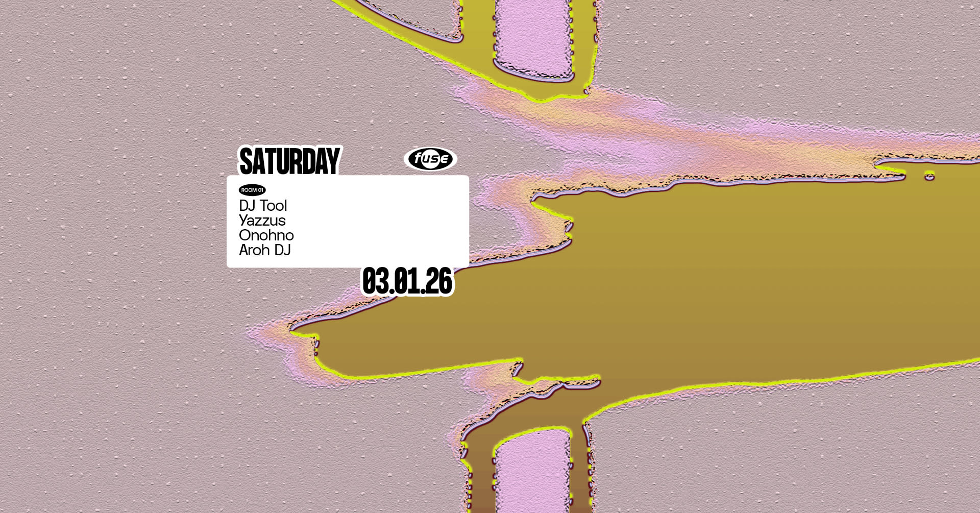 Fuse Presents: Dj Tool & Yazzus