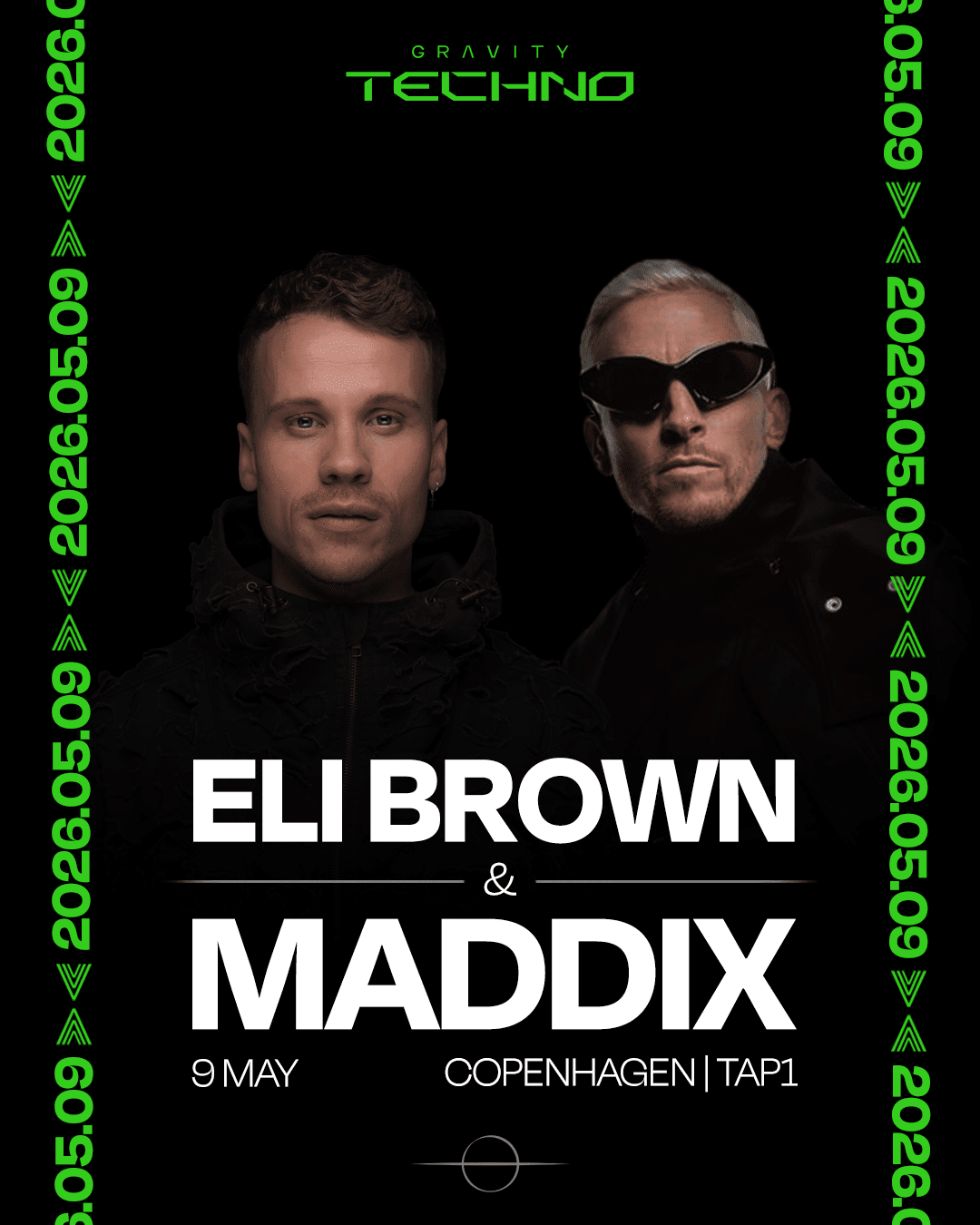 Gravity Techno Maddix & Eli Brown Copenhagen