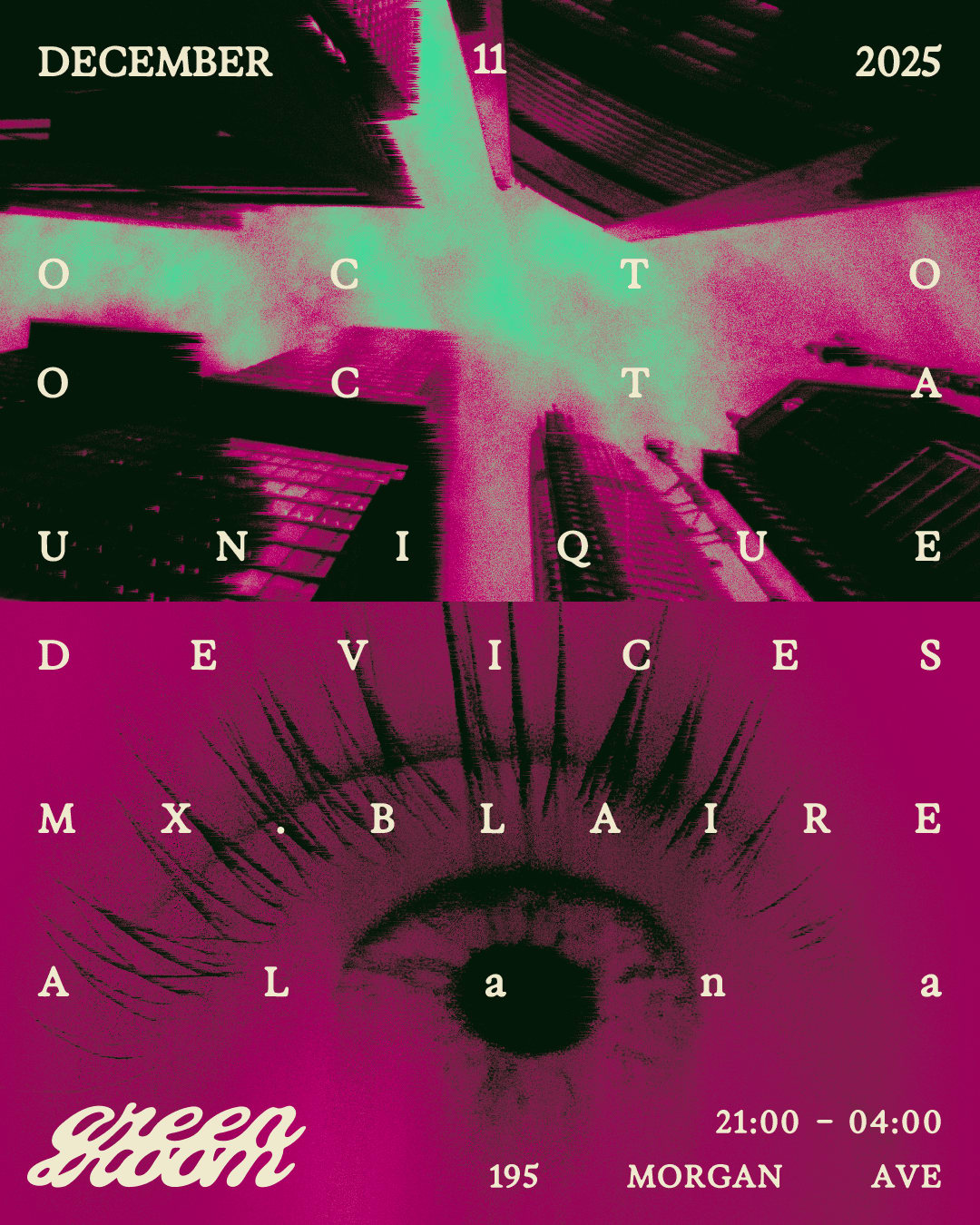 Green Room Presents Octo Octa & Friends