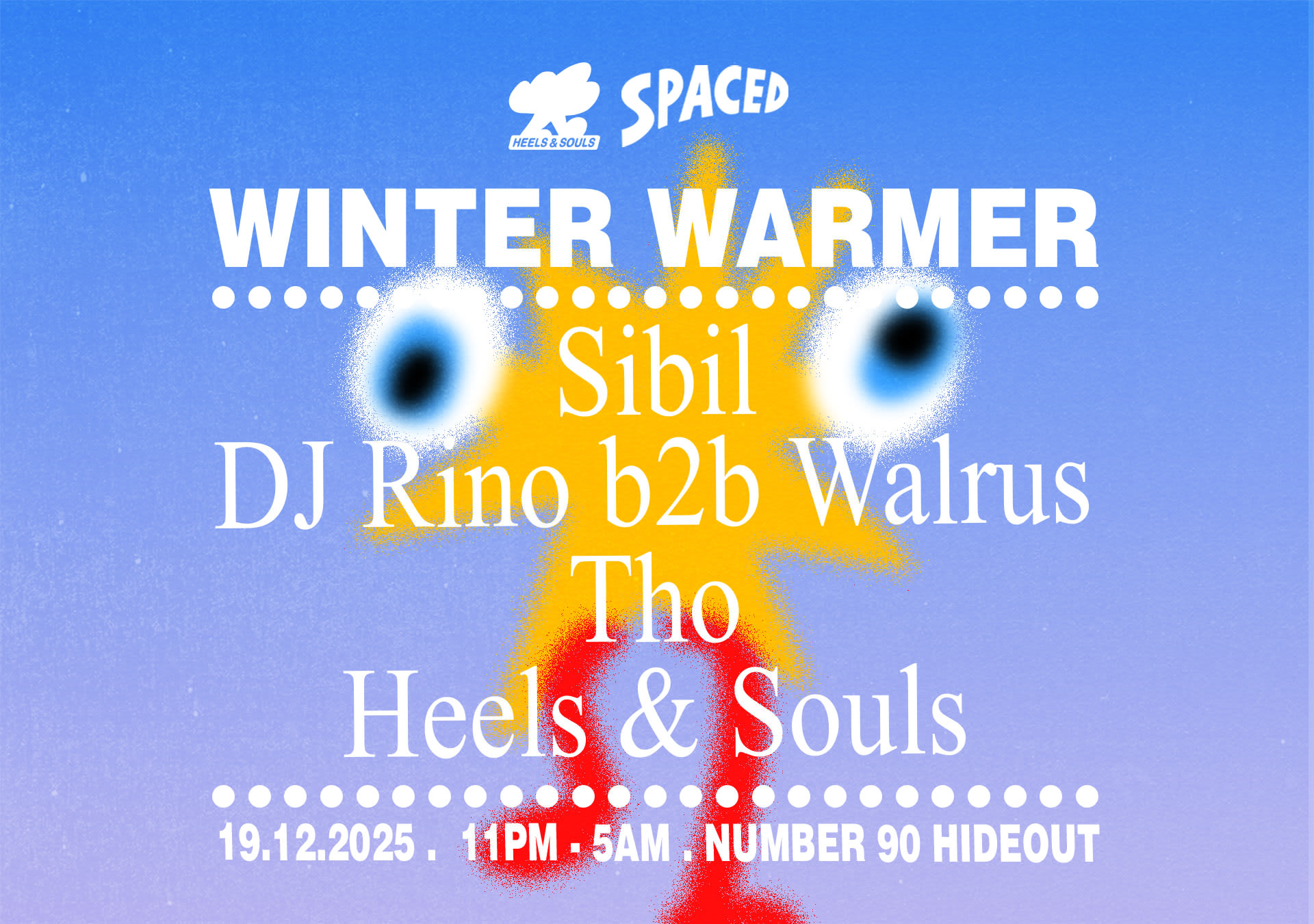 Heels & Souls X Spaced Present The Winter Warmer