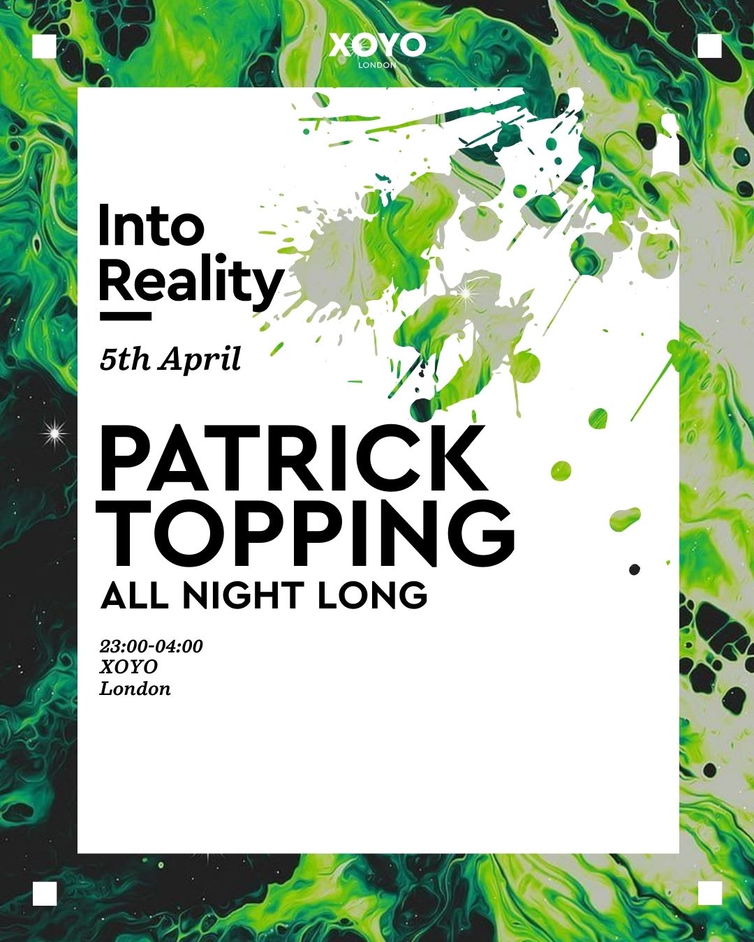 Into Reality: Patrick Topping [All Night Long]