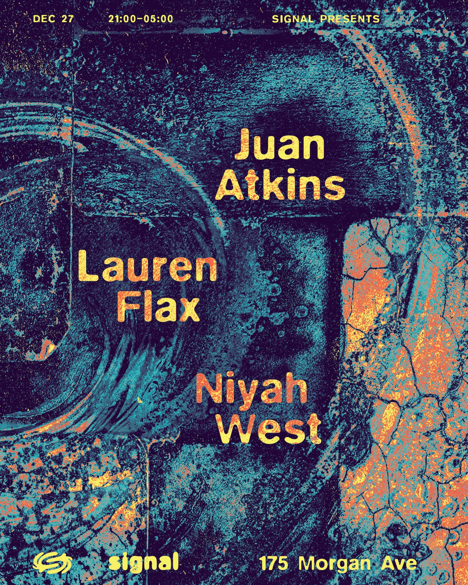 Juan Atkins, Lauren Flax, Niyah West