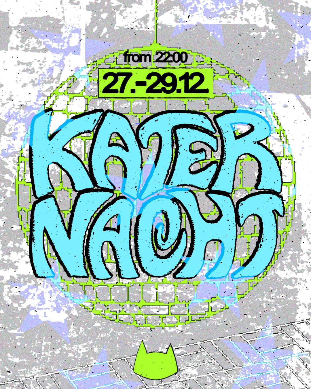 Katernacht With Ata, Mala Ika, Pauli Pocket & Foolik, Dj Jauche + More