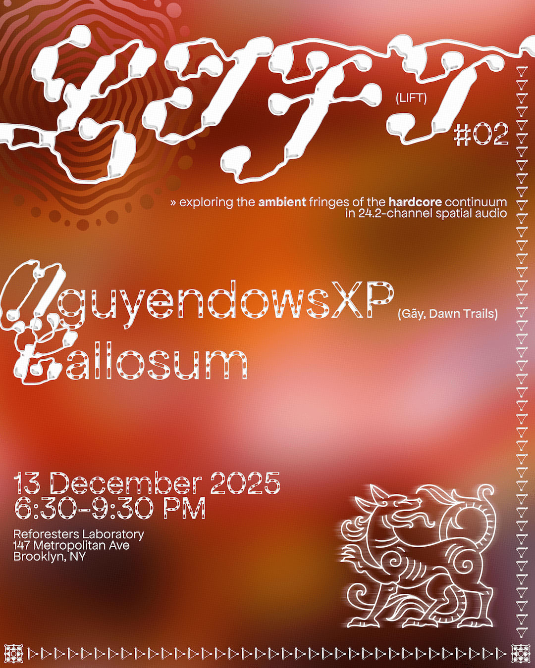 Lift #02: Nguyendowsxp + Callosum (In 24.2-Channel Spatial Audio)