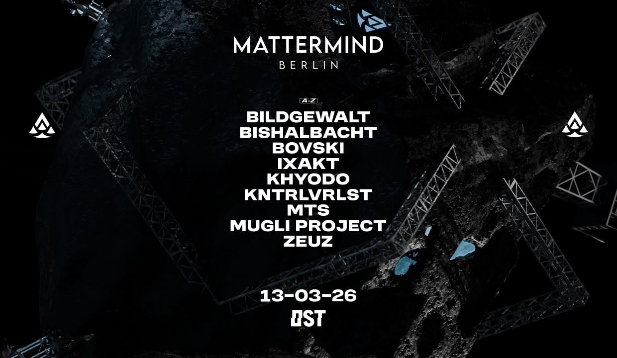 Mattermind @Club Ost Pres. Zeuz, Kntrlvrlst, Bovski