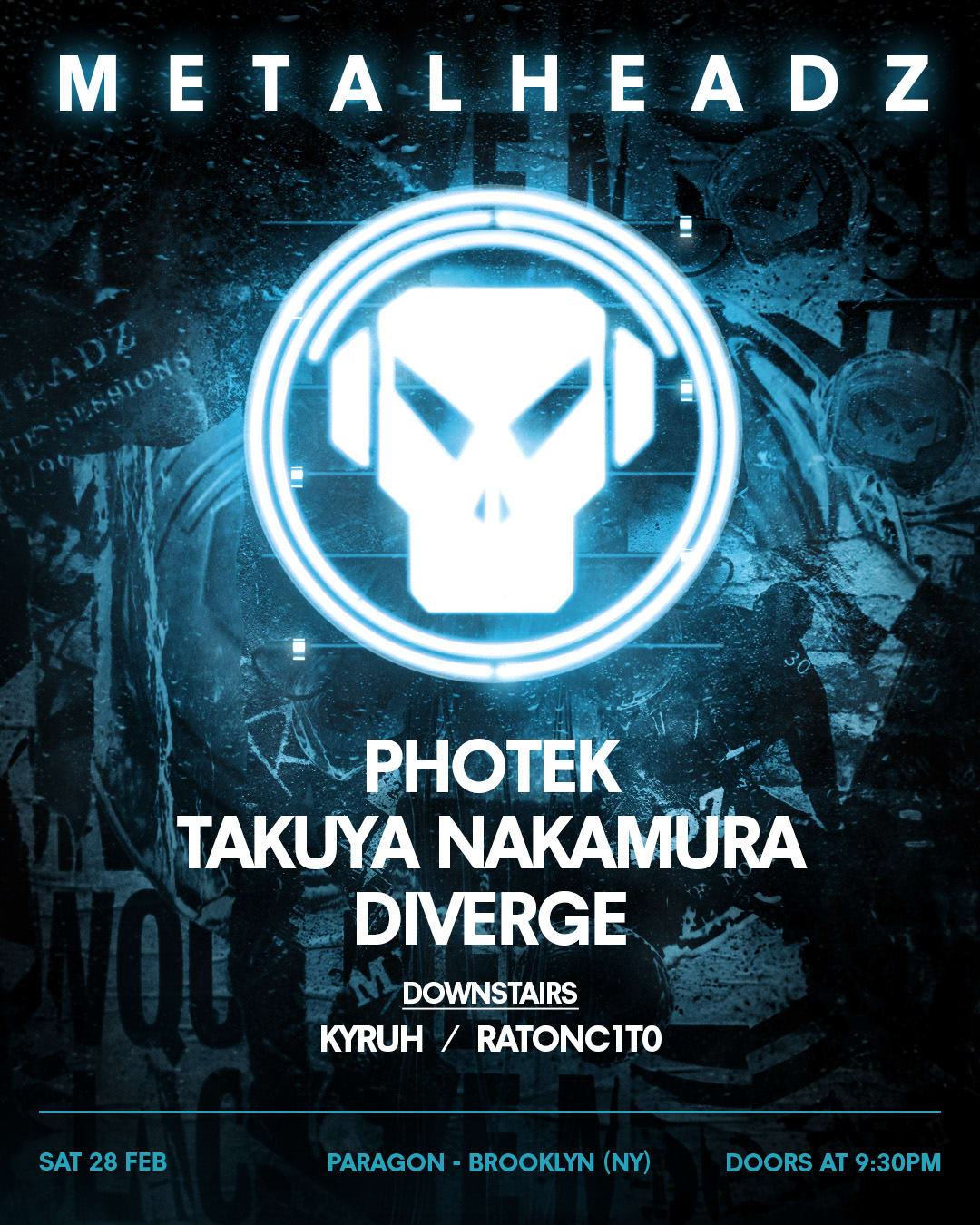 Metalheadz: Photek, Takuya Nakamura, Diverge + Kyruh, Ratonc1t0