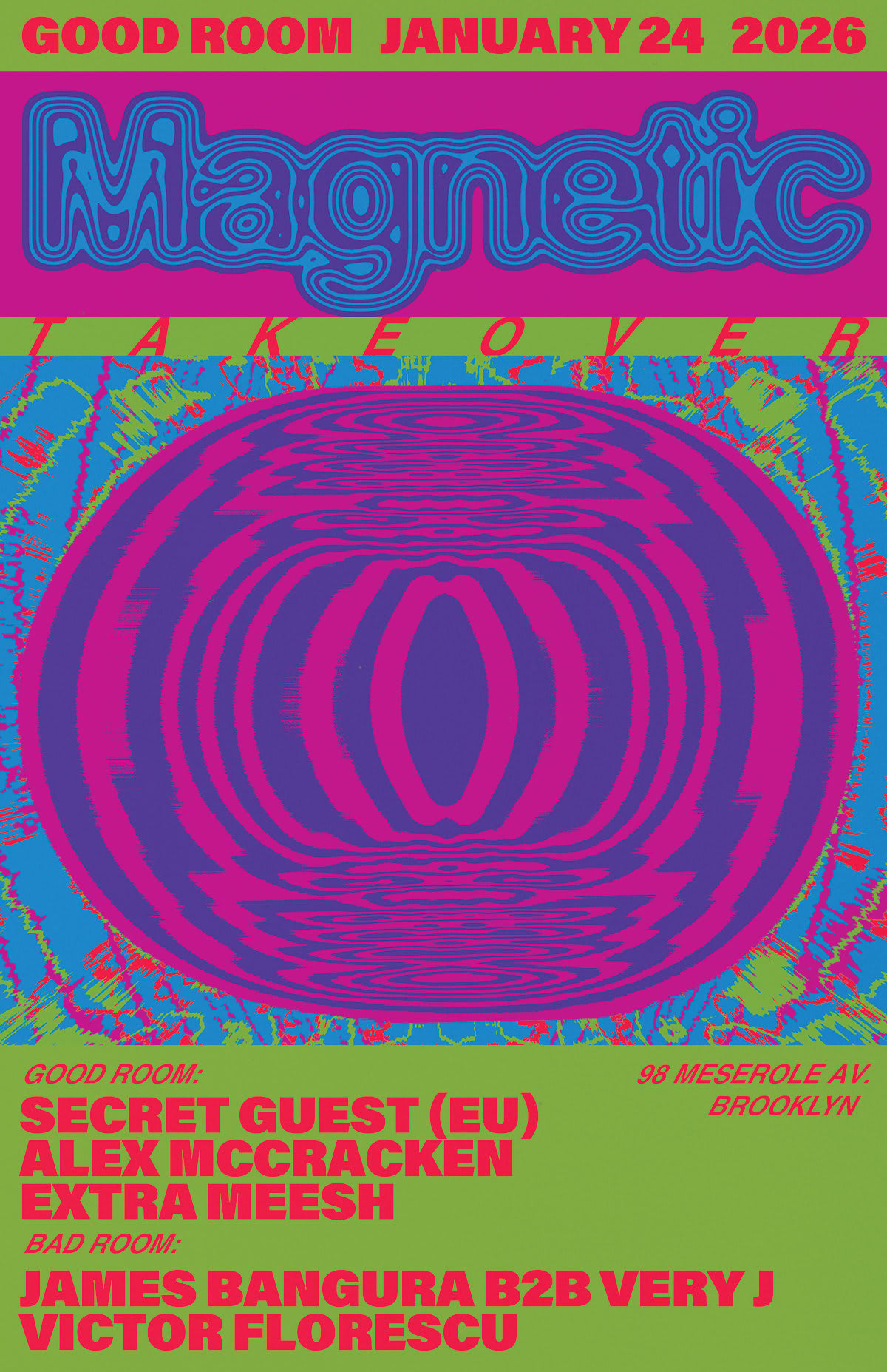 Magnetic Takeover: Secret Guest (Eu), James Bangura, Alex Mccracken