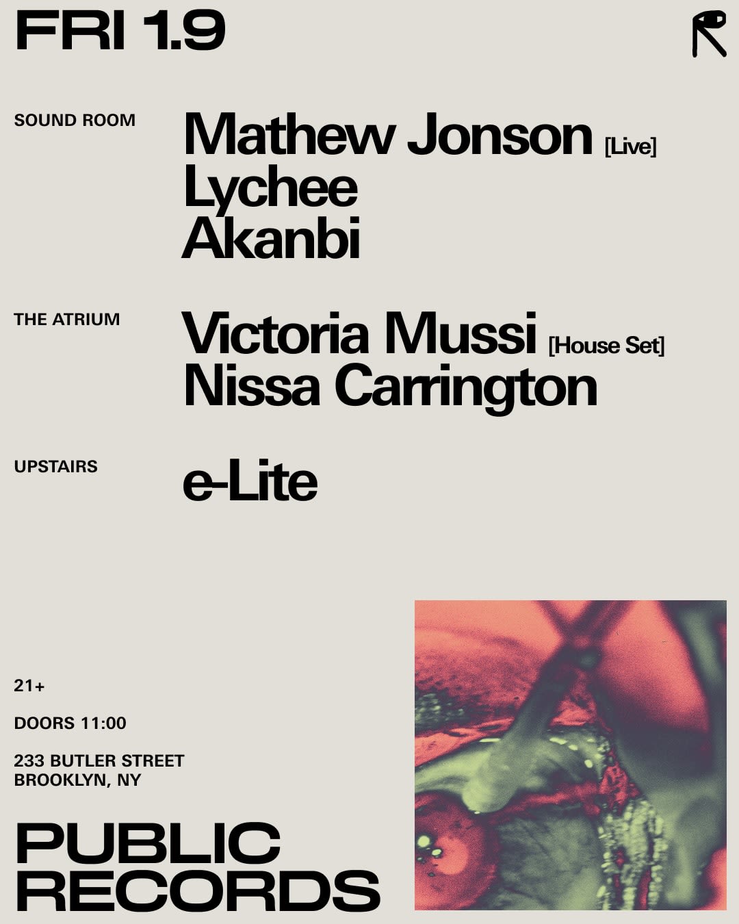 Mathew Jonson [Live] + Lychee + Akanbi / Victoria Mussi + Nissa Carrington / E-Lite