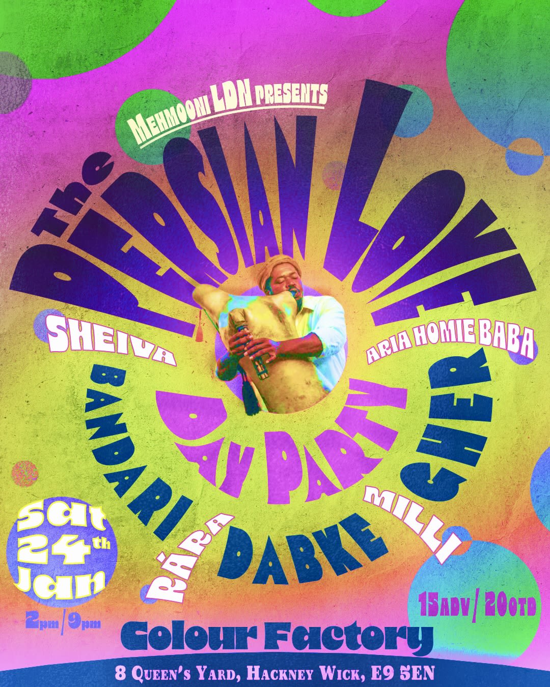 Mehmooni Ldn Presents 'the Persian Love Day Party: Bandari. Dabke. Gher' (East Ldn)