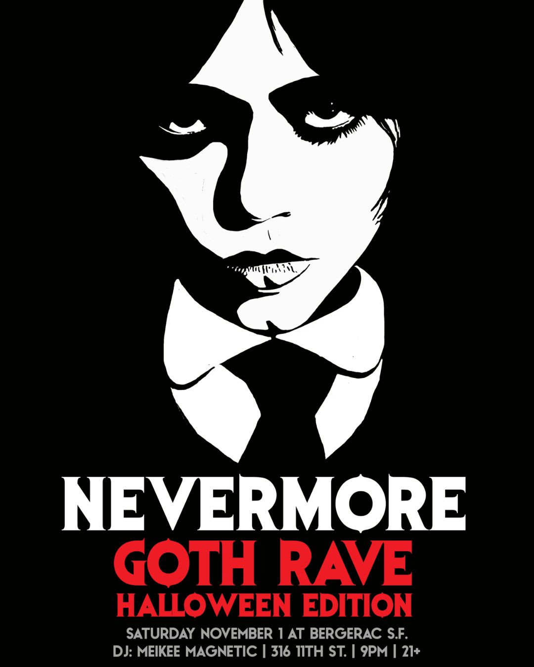 Nevermore: A Goth Rave: Halloween Edition [San Francisco]