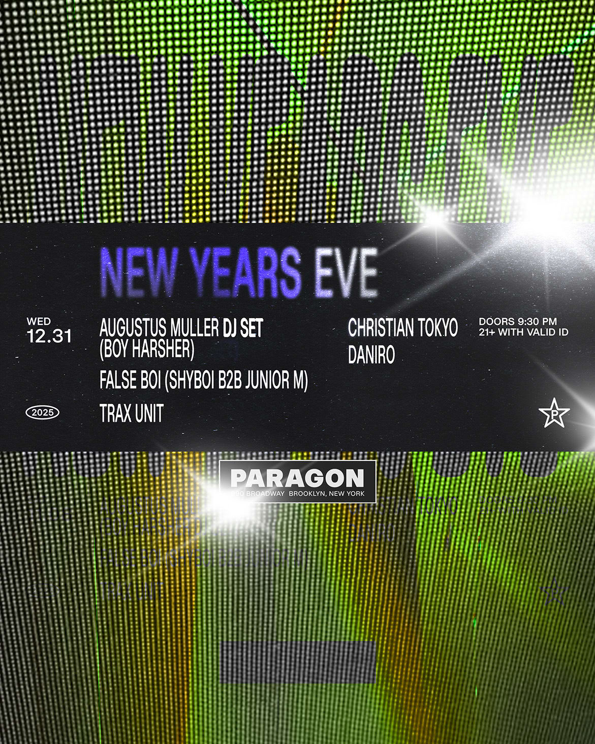 New Year's Eve: Augustus Muller (Boy Harsher), Falseboi, Trax Unit + Daniro, Christian Tokyo