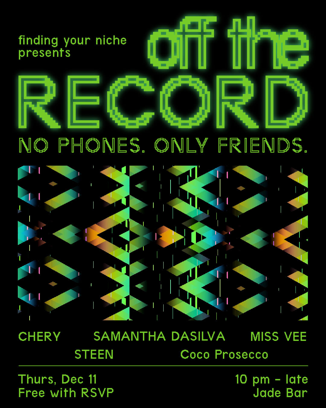 Off The Record—No Phones Party