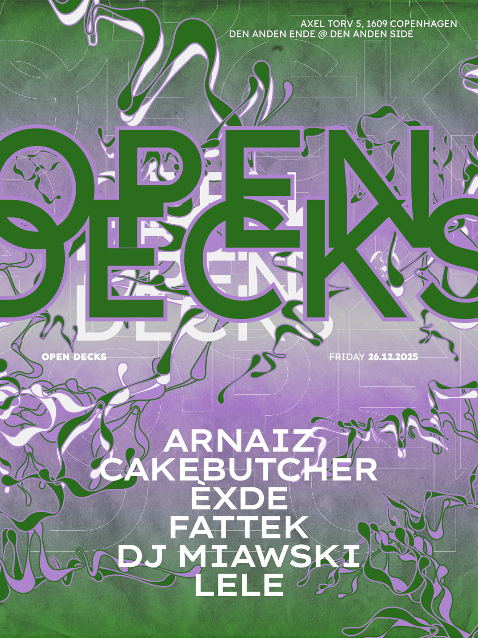 Open Decks At Den Anden Ende