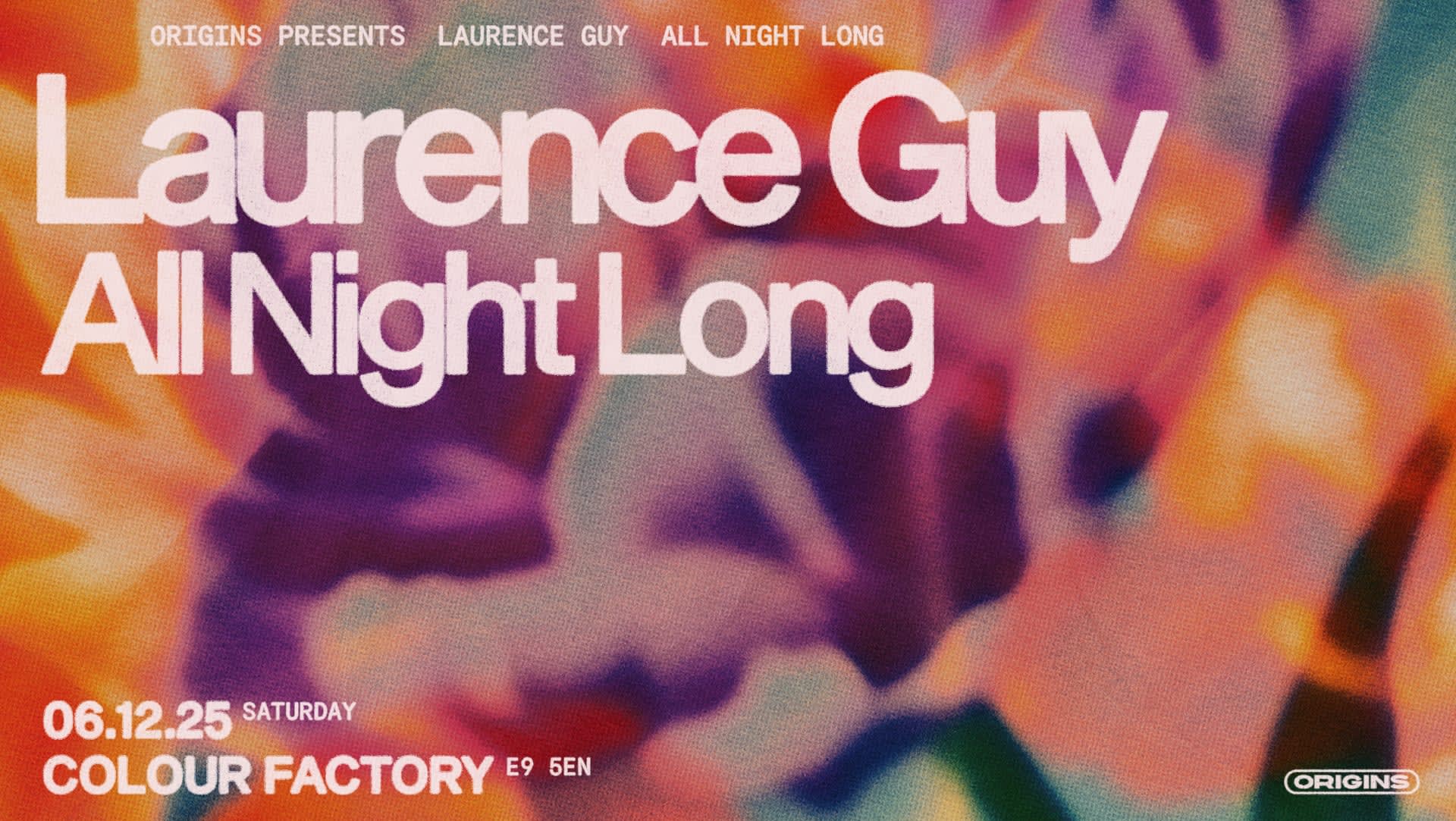Origins: Laurence Guy (All Night Long)